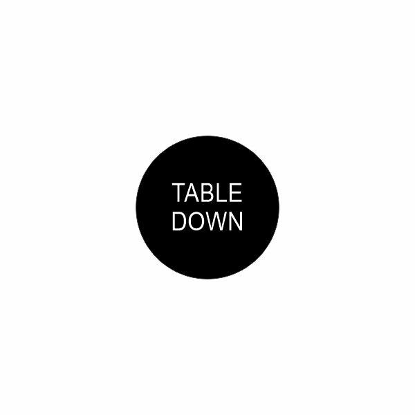 22mm Table Down actuator face, black circular button with white "TABLE DOWN" text centered