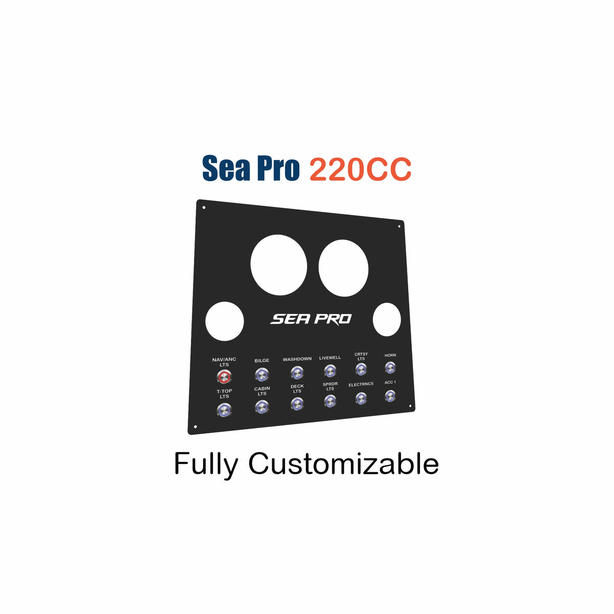 SeaPro 220CC black marine dash panel with labeled switch cutouts including NAV/ANC LTS and BILGE