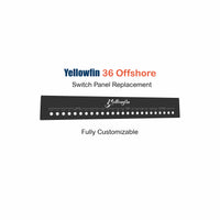 Yellowfin 36 Offshore switch panel replacement, black dash panel with labeled switch holes