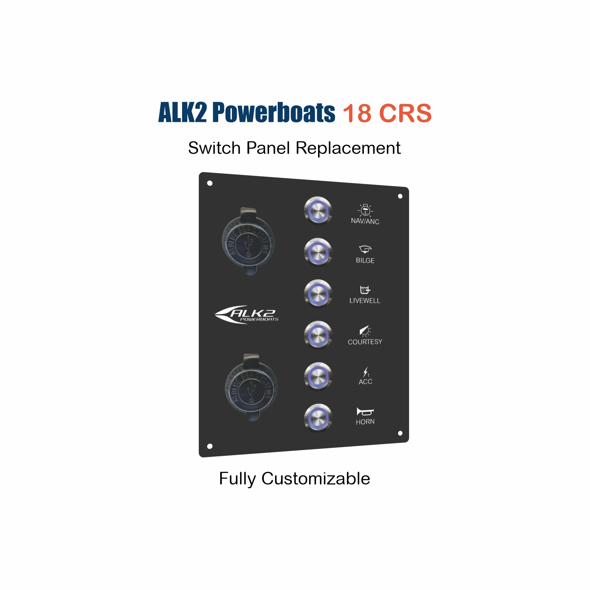  ALK2 Powerboats 18 CRS Switch Panel Replacement with custom etching