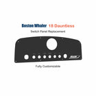 Boston Whaler 18 Dauntless Switch Panel Replacement with custom etching