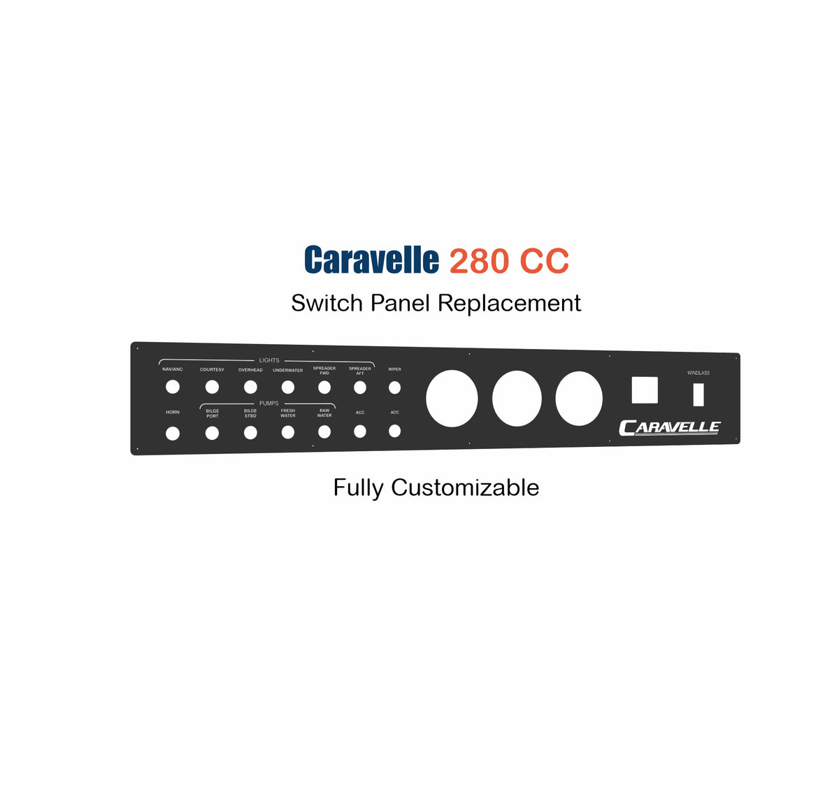 Caravelle 280 CC Switch Panel Replacement with custom etching