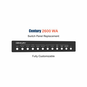 Century 2600 WA Switch Panel Replacement with custom etching