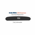 Grady-White 305 Express Dash Panel Replacement with custom etching