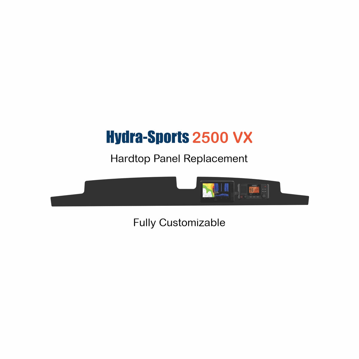Hydra Sports 2500 VX Hardtop Panel Replacement with custom etching