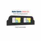 Hydra Sports 2900 CC Dash Panel Replacement with custom etching