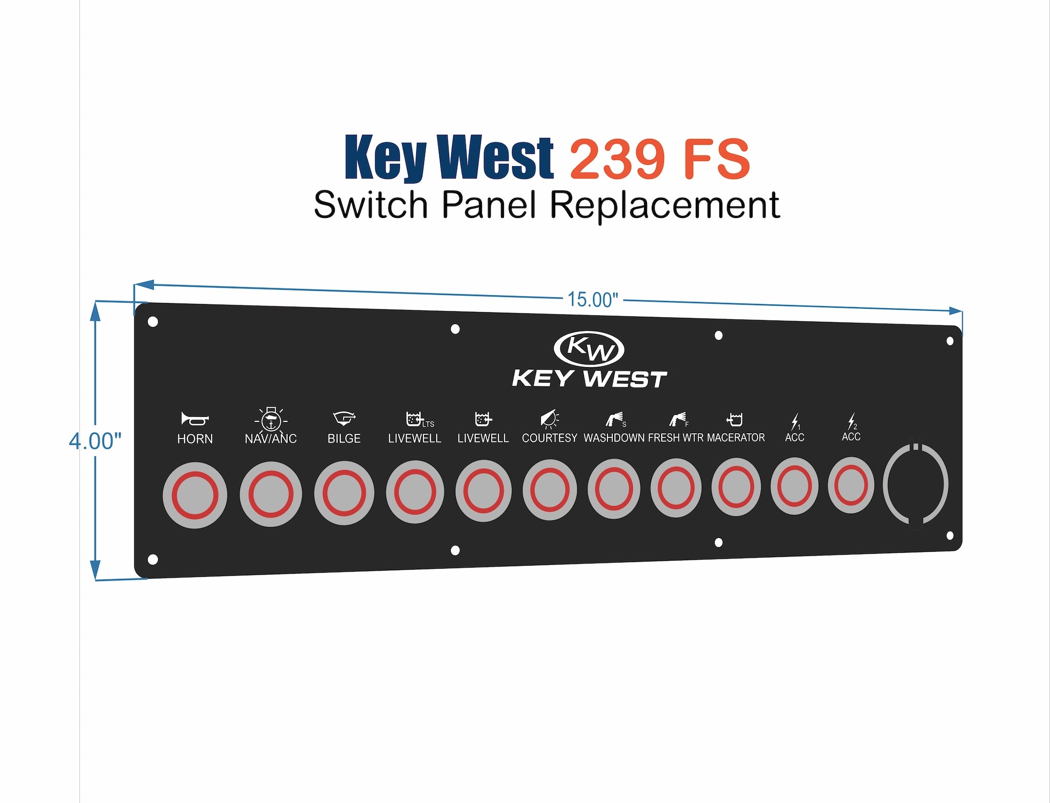 KEY WEST 239FS Switch Panel FULLY LOADED